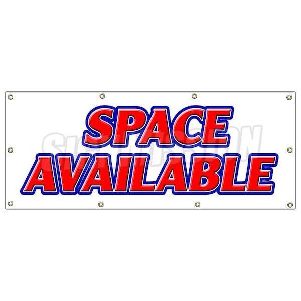 Signmission SPACE AVAILABLE BANNER SIGN retail warehouse storage units commercial B-96 Space Available - main